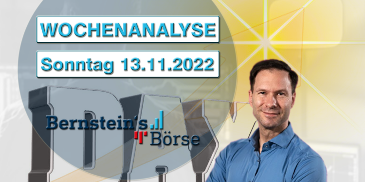 Bernsteins Börse Dax positiv Wochenanalyse 13_11_22