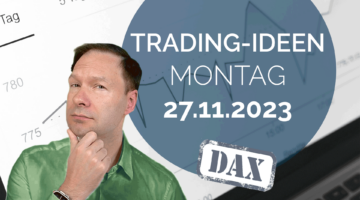 Trading Ideen DAX Andreas Bernstein 271123